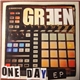 Mr. Green - One Day EP (June 13th 2014)